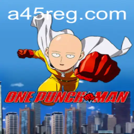 Experience the Thrill of OnePunchMan: A45.com and Gaming Revolution